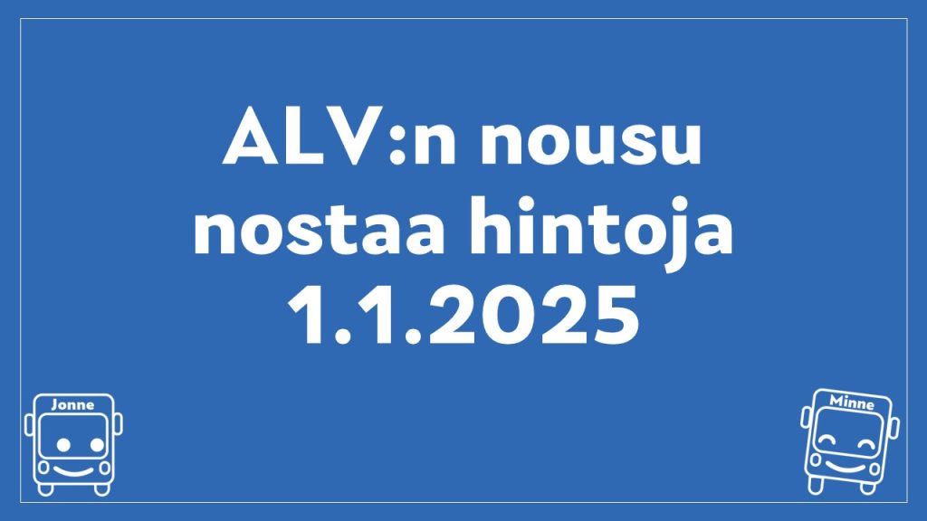 ALV:n nousu nostaa hintoja 1.1.2025.